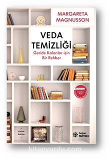 Veda Temizliği & Geride Kalanlar İçin Bir Rehber