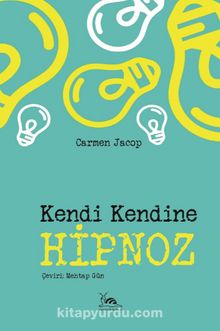 Kendi Kendine Hipnoz