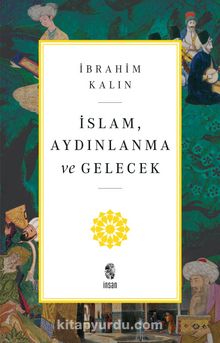 İslam, Aydınlanma ve Gelecek