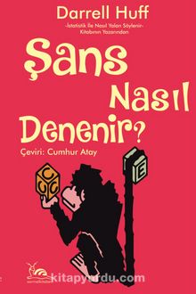 Şans Nasıl Denenir?