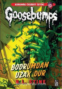 Goosebumps 4 / Bodrumdan Uzak Dur