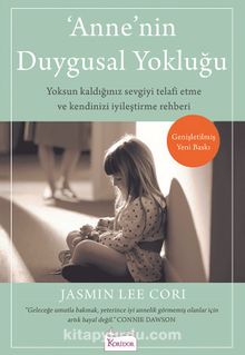 Anne’nin Duygusal Yokluğu