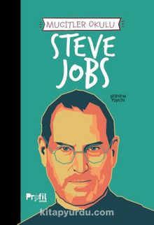 Steve Jobs / Mucitler Okulu