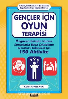 Gençler İçin Oyun Terapisi