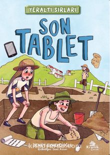 Yeraltı Sırları 1 & Son Tablet