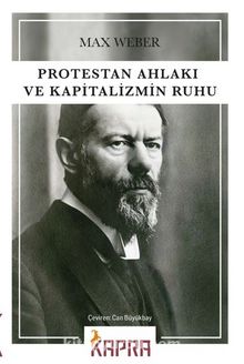 Protestan Ahlakı ve Kapitalizmin Ruhu