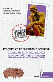 Felsefe ve Toplumsal Dönüşüm