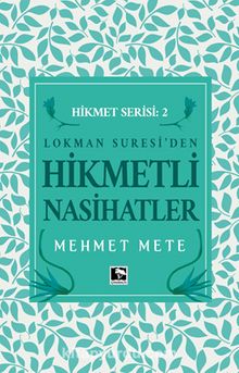 Hikmetli Nasihatler