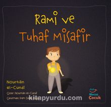 Rami ve Tuhaf Misafi