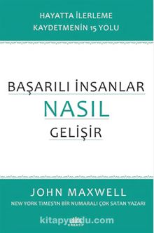 Başarılı İnsanlar Nasıl Gelişir