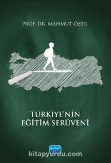 Türkiye’nin Eğitim Serüveni