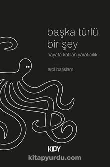 Başka Türlü Bir Şey