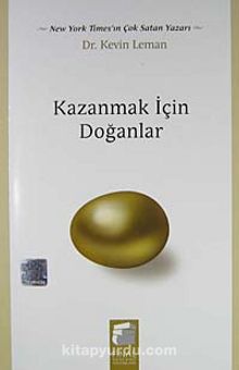 Kazanmak İçin Doğanlar