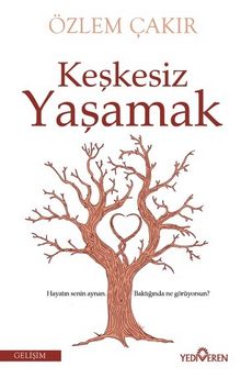 Keşkesiz Yaşamak