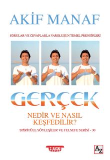 Gerçek Nedir ve Nasıl Keşfedilir?