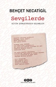 Sevgilerde & Bütün Şiirlerinden Seçmeler