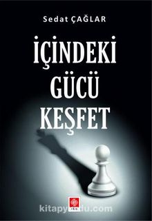 İçindeki Gücü Keşfet