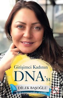 Girişimci Kadının DNA’sı