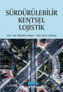 Sürdürülebilir Kentsel Lojistik