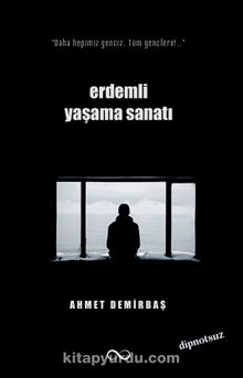 Erdemli Yaşama Sanatı