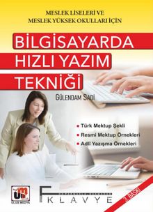 Bilgisayarda Hızlı Yazım Tekniği