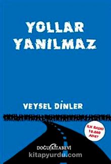 Yollar Yanılmaz