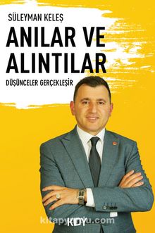 Anılar ve Alıntılar