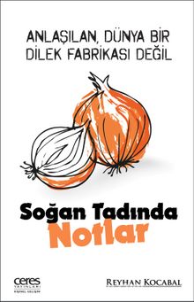 Soğan Tadında Notlar