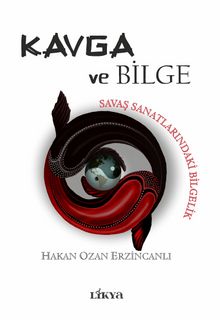 Kavga ve Bilge & Savaş Sanatlarındaki Bilgelik