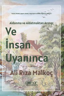 Ve İnsan Uyanınca