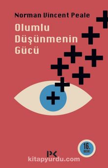 Olumlu Düşünmenin Gücü