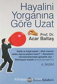 Hayalini Yorganına Göre Uzat