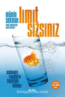 Limit Sizsiniz