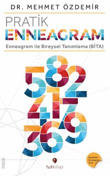 Pratik Enneagram & Enneagram ile Bireysel Tanımlama (BİTA)