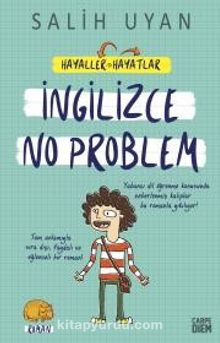 İngilizce No Problem / Hayaller Hayatlar