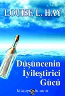 Düşüncenin İyileştirici Gücü