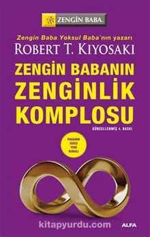 Zengin Babanın Zenginlik Komplosu