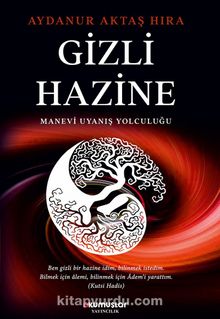 Gizli Hazine & Manevi Uyanış Yolculuğu