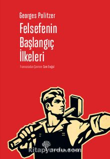 Felsefenin Başlangıç İlkeleri