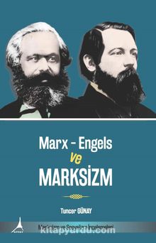 Marx - Engels ve Marksizm