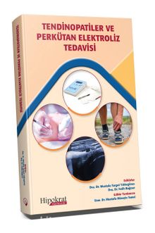 Tendinopatiler ve Perkütan Elektroliz Tedavisi