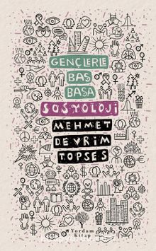 Gençlerle Baş Başa: Sosyoloji