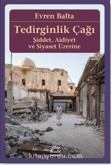 Tedirginlik Çağı