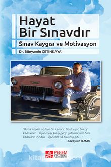 Hayat Bir Sınavdır & Sınav Kaygısı ve Motivasyon