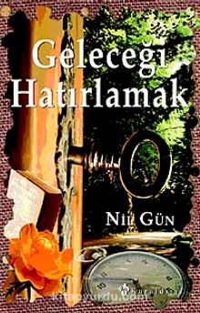 Geleceği Hatırlamak