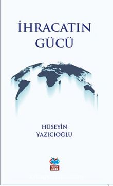 İhracatın Gücü