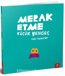 Merak Etme Küçük Yengeç