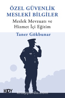 Özel Güvenlik Mesleki Bilgiler