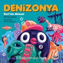 Denizonya- Rori’nin Müzesi