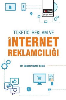 Tüketici, Reklam ve İnternet Reklamcılığı